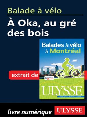cover image of Balade à vélo à Oka, au gré des bois